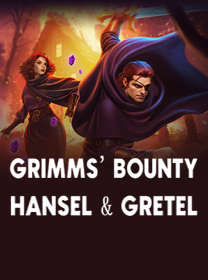 Grimms' Bounty Hansel & Gretel